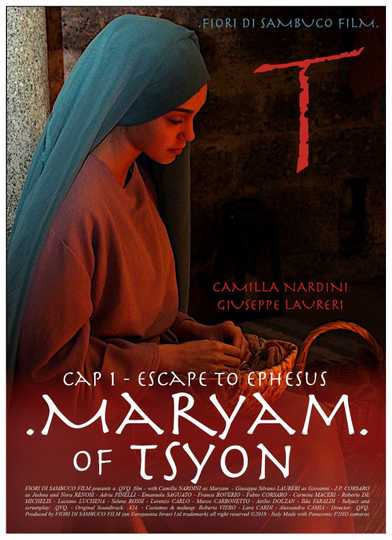 Maryam of Tsyon  Cap 1 Escape to Ephesus