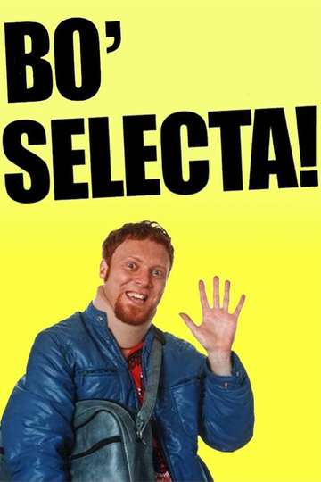 Bo' Selecta! Poster