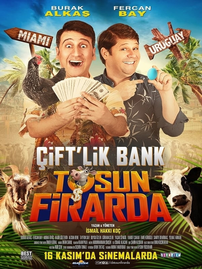 Çift'lik Bank: Tosun Firarda Poster