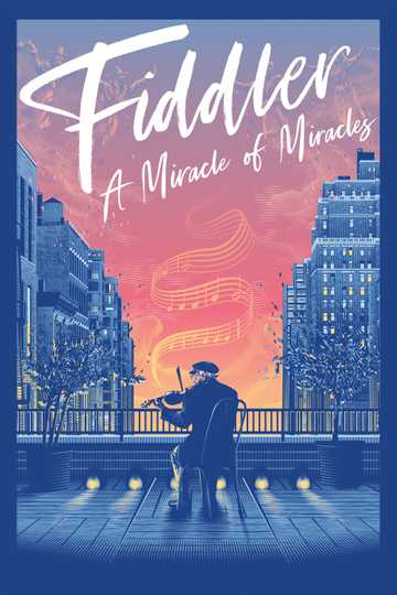 Fiddler: A Miracle of Miracles Poster