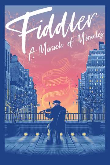 Fiddler A Miracle of Miracles Poster