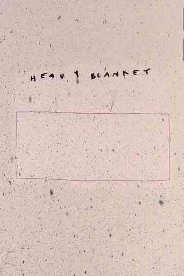 Heavy Blanket
