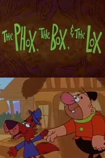 The Phox the Box  the Lox Poster