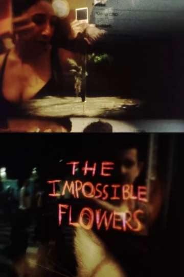 The Impossible Flowers Poster