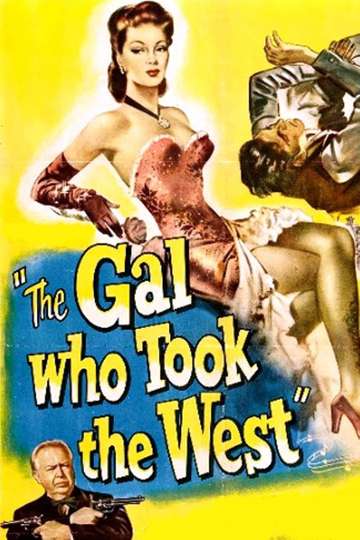 The Gal Who Took the West Poster
