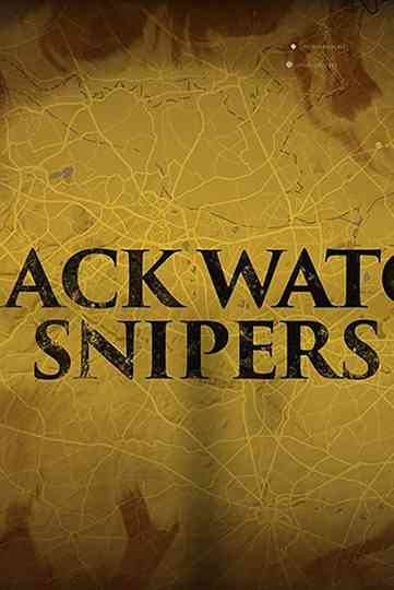 Black Watch Snipers