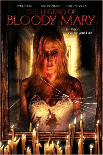 The Legend of Bloody Mary Poster