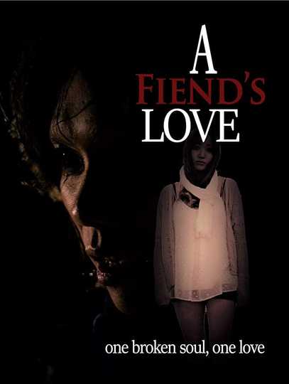 A Fiends Love