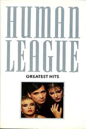 Human League  Greatest Hits