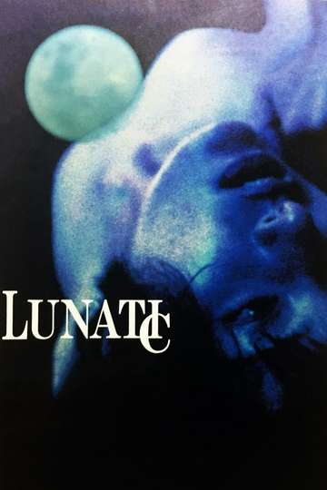Lunatic Poster