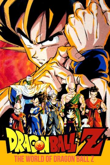 The World of Dragon Ball Z Poster