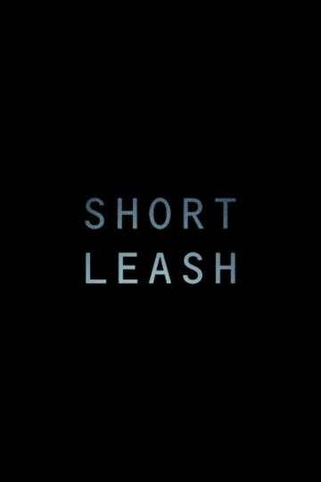 Short Leash Poster