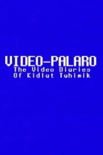 VideoPalaro The Video Diaries of Kidlat Tahimik