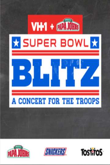 Super Bowl Blitz A Concert for the Troops Poster