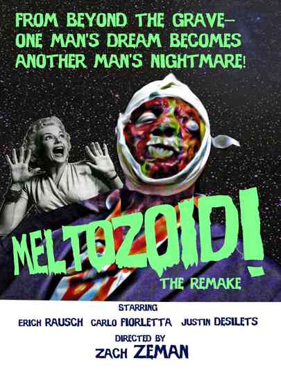 MeltozoidThe Remake