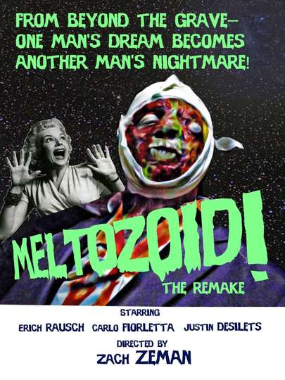 MeltozoidThe Remake Poster