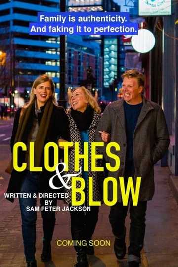 Clothes & Blow Poster