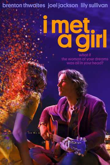 I Met a Girl Poster