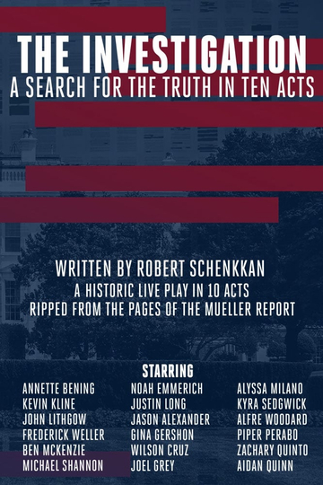 The Investigation: A Search for the Truth in Ten Acts