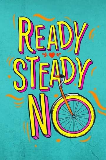 Ready Steady No Poster