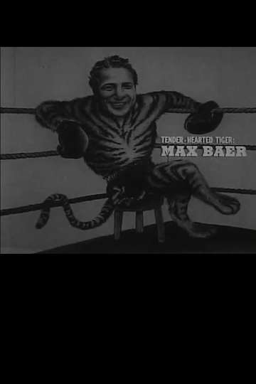 Tender Hearted Tiger Max Baer Poster