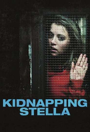 Kidnapping Stella Poster