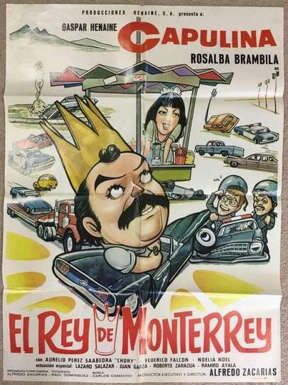 El rey de Monterrey Poster