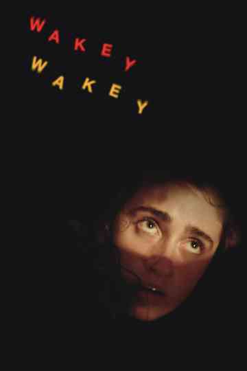 Wakey Wakey Poster