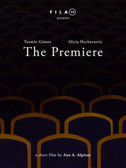 The Premiere