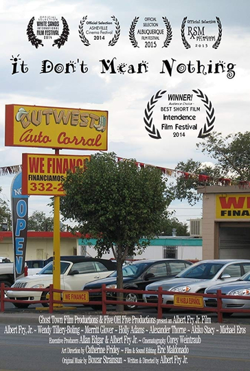 It Dont Mean Nothing Poster