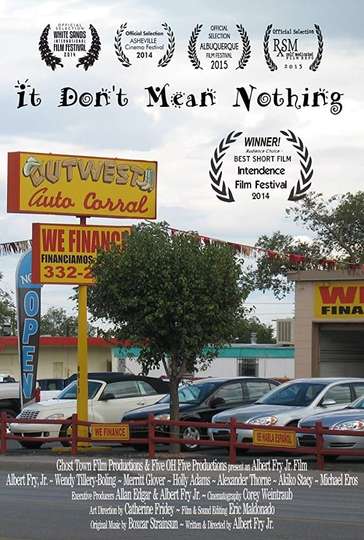 It Dont Mean Nothing Poster