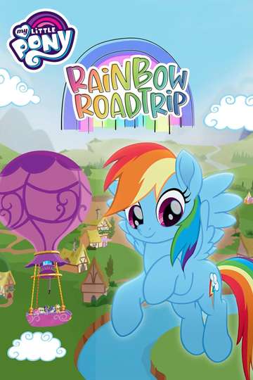 My Little Pony Rainbow Roadtrip