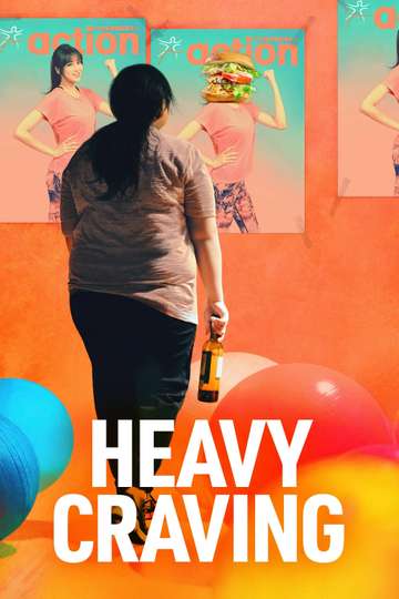 Heavy Craving Poster