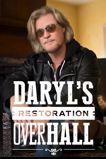 Daryl's Restoration Over-Hall Poster