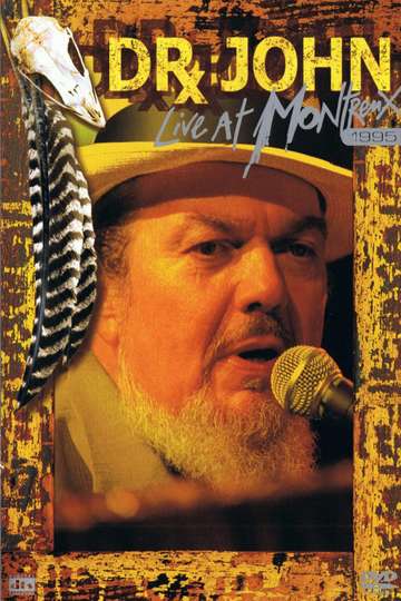 Dr John  Live At Montreux 1995