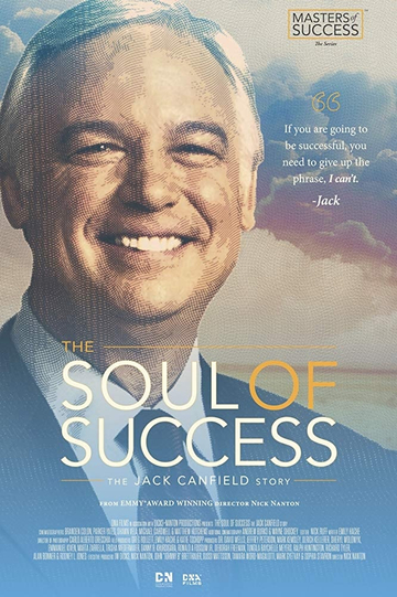 The Soul of Success The Jack Canfield Story