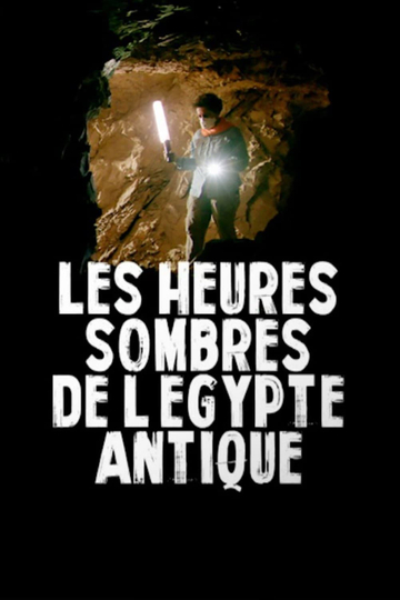 Les heures sombres de lÉgypte antique