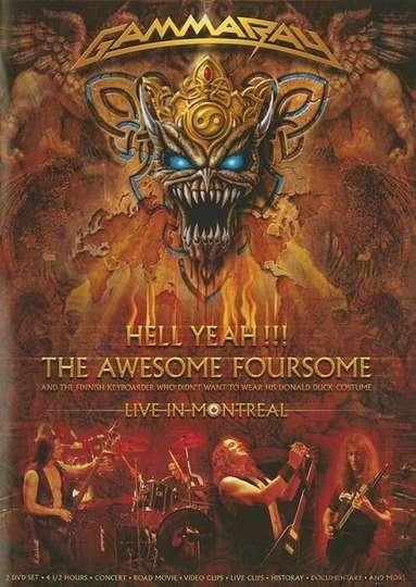 Gamma Ray Hell Yeah The Awesome Foursome Live In Montreal Poster