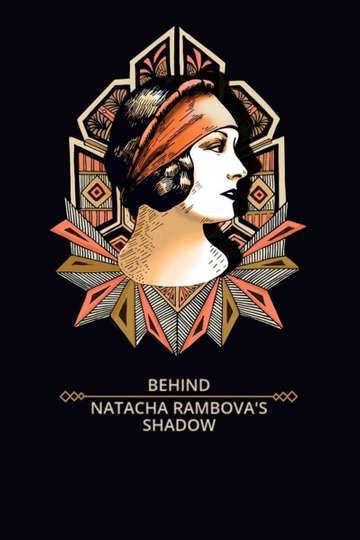 Behind Natacha Rambovas Shadow