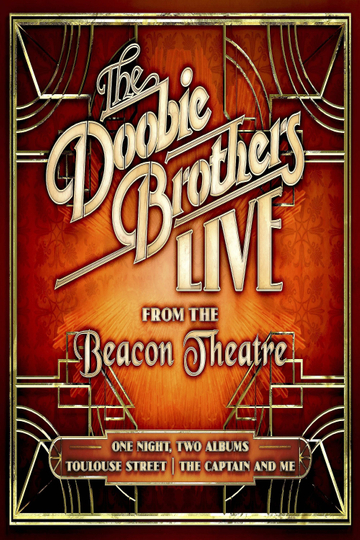 The Doobie Brothers - Live from the Beacon Theatre Poster