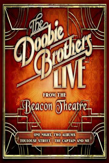 The Doobie Brothers Live from the Beacon Theatre Poster