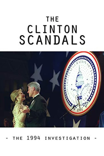 The Clinton Scandals Poster