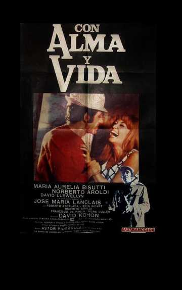 Con alma y vida Poster