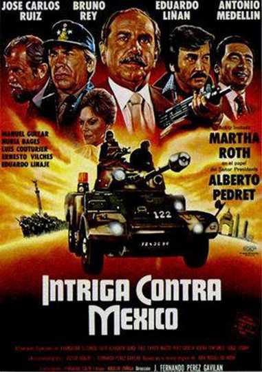 Intriga contra México Poster