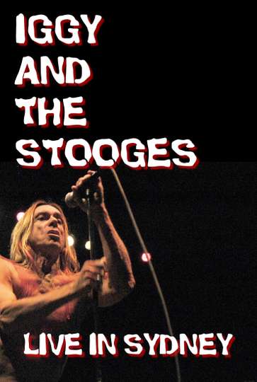 Iggy and The Stooges Live in Sydney