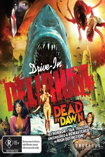 DriveIn Delirium Dead By Dawn