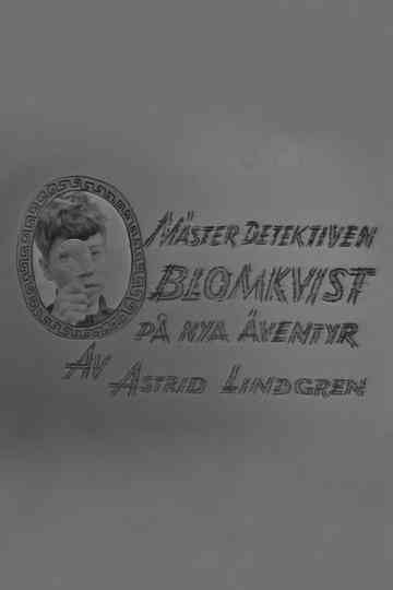 Mästerdetektiven Blomkvist på nya äventyr