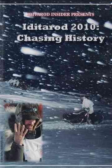 Iditarod 2010 Chasing History