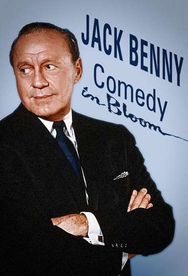 Jack Benny Comedy in Bloom Poster