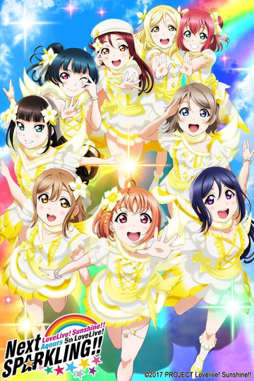 Aqours 5th LoveLive! ~Next SPARKLING!!~